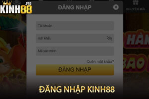 đăng nhập kinh88